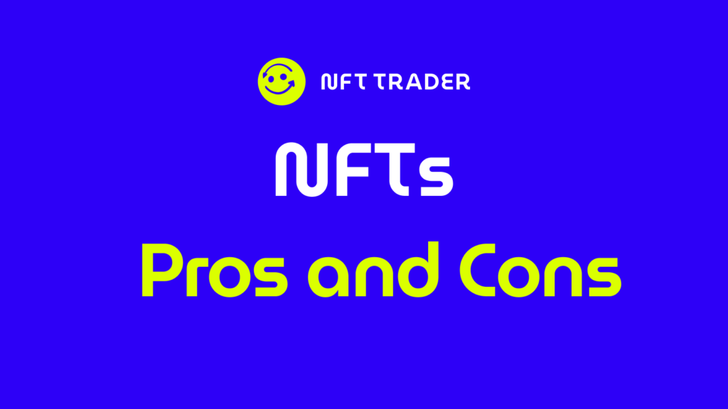 NFT pros and cons
