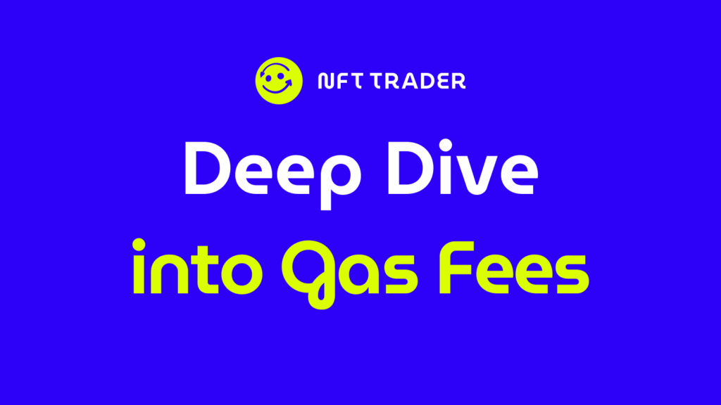 what are nft gas fees