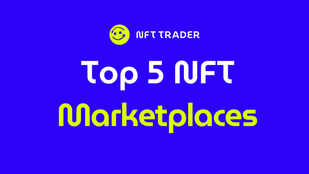 top 5 nft marketplaces