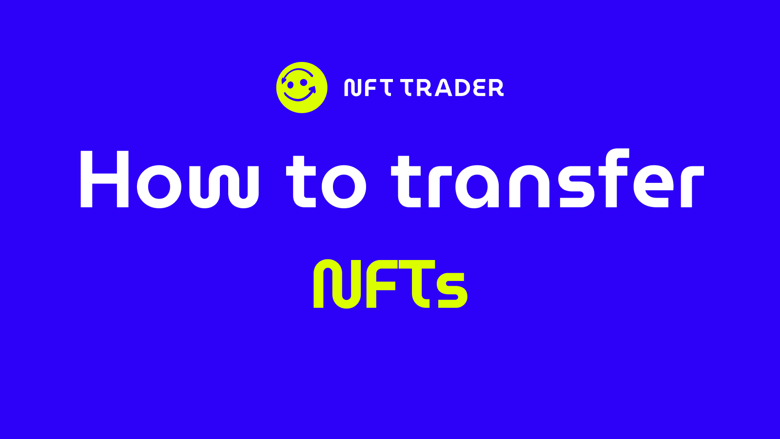 how to transfer NFT