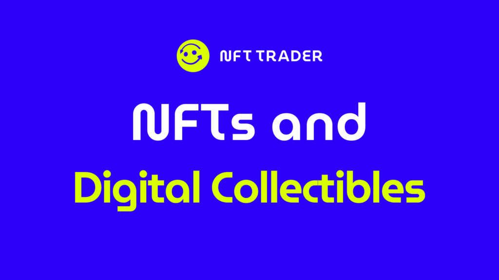 what are nft collectibles