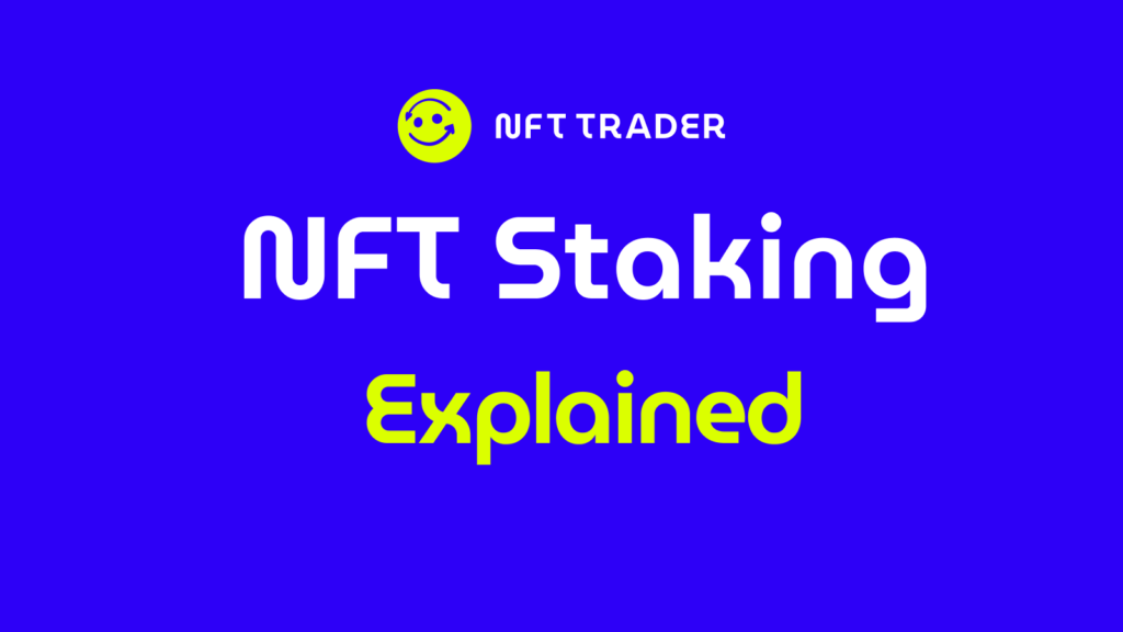 what is staking NFT